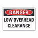 Low Clearance Danger Rflct Lbl 3.5x5in