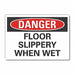 SlipperyFloor Danger Rflct Label 7x10in