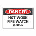 Hot Work Area Danger Rflct Lbl 5inx7in