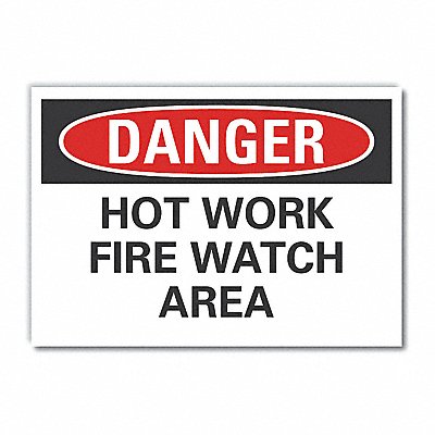 Hot Work Area Danger Rflctv Label 7x10in