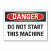 Machine Operat Danger Rflct Lbl 7x10in