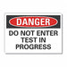 Danger Sign 10inx14in Non-PVC Polymer