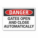 Gate Oprtion Danger Labl 3 1/2x5in Poly