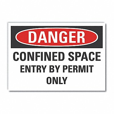 Confined Space Danger Lbl 7x10in Polyest