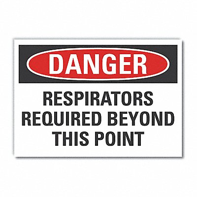 Respirator Required Danger Lbl 10x14in