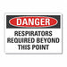 Respirator Required Danger Lbl 10x14in