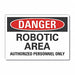 Robot Area Danger Rflct Label 10inx14in