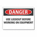 Lockout Tagout Danger Rflctv Lbl 10x14in