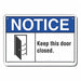 Alum Door Instrction Notice Sign 10x14in