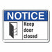 Alum Door Instrction Notice Sign 10x14in