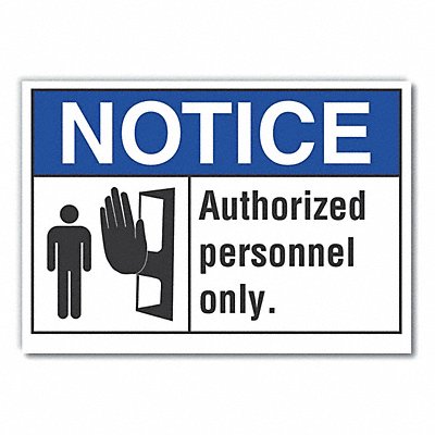 Auth Person Notice Lbl 7inx10in Polyest