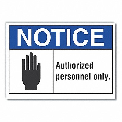 Auth Person Notice Lbl 7inx10in Polyest