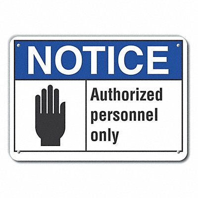 Auth Personnel Note Sign 7x10in Plastic