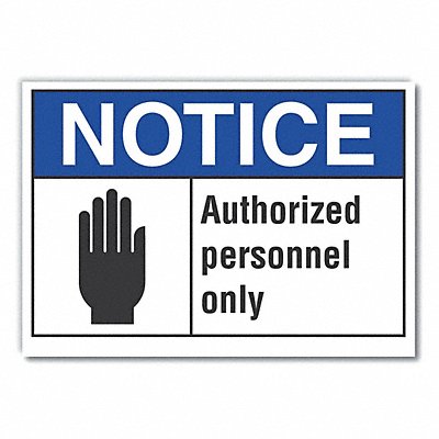 Auth Person Notice Label 7 in x 10 in