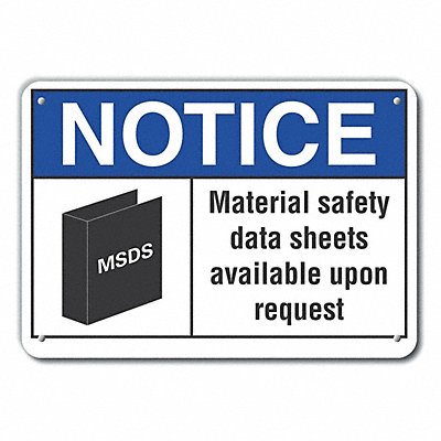 Notice Sign 7 in x 10 in Aluminum