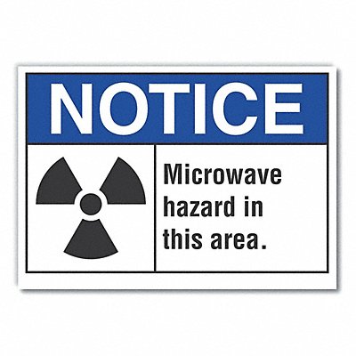 Notice Sign 7 in x 10 in Non-PVC Polymer