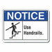 Handrail Notice Sign 7inx10in Plastic
