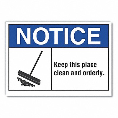 Notice Sign 7 inx10 in Non-PVC Polymer