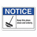 Notice Sign 7 inx10 in Non-PVC Polymer