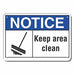 Aluminum Cleaning Notice Sign 10x14in