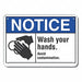 Plastic Wash Hands Notice Sign 7x10in
