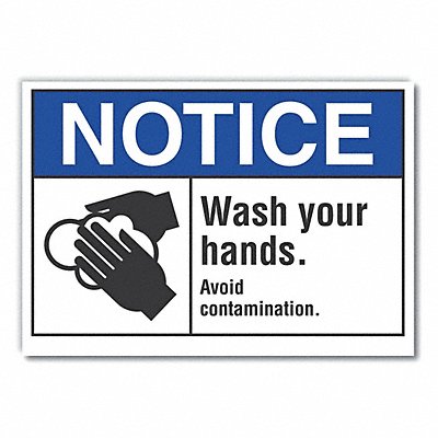 Notice Sign 7 in x 10 in Non-PVC Polymer