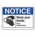 Notice Sign 7 in x 10 in Non-PVC Polymer