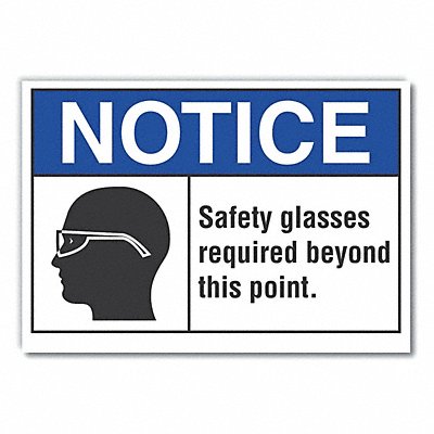 Notice Sign 7 inx10 in Non-PVC Polymer
