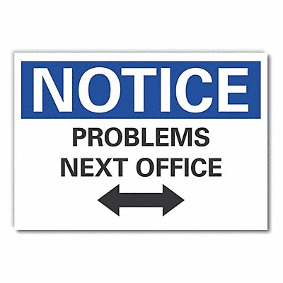 Notice Sign 10in x 14in Non-PVC Polymer