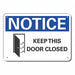 Plstc Door Instructn Notice Sign 10x14in