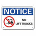 Alum Lift Truck Traffc Note Sign 10x14in