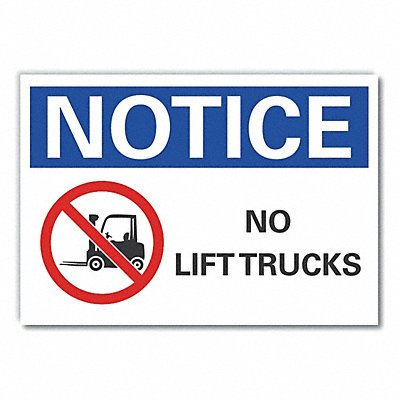 Notice Sign 10inx14in Non-PVC Polymer