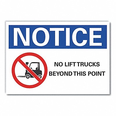 Notice Sign 10inx14in Non-PVC Polymer