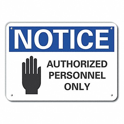 Auth Personnel Note Sign 10x14in Plastic