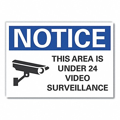 Notice Sign 10in x 14in Non-PVC Polymer