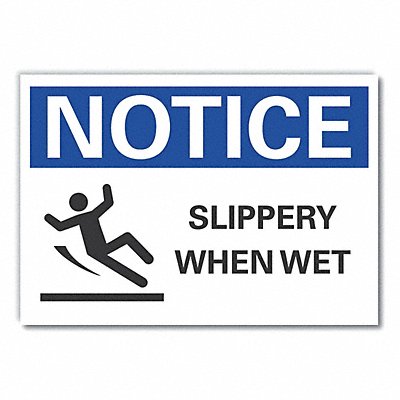 Notice Sign 7 in x 10 in Non-PVC Polymer