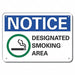 Smoking Area Notice Sign 7x10in Plastic