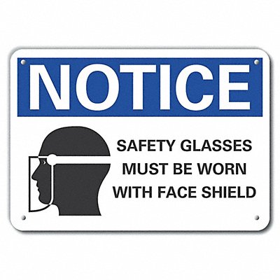 Notice Sign 7 in x 10 in Aluminum