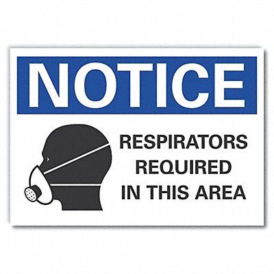 Respirator Required Notice Lbl 7x10in