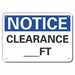Clearance Notice Sign 10inx14in Aluminum