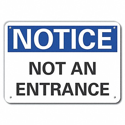 Alum Exit  Entrance Notice Sign 7x10in