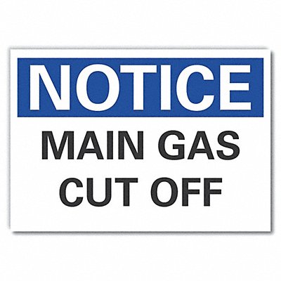 Notice Sign 7 in x 10 in Non-PVC Polymer