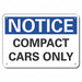Parking Notice Sign 10inx14in Aluminum