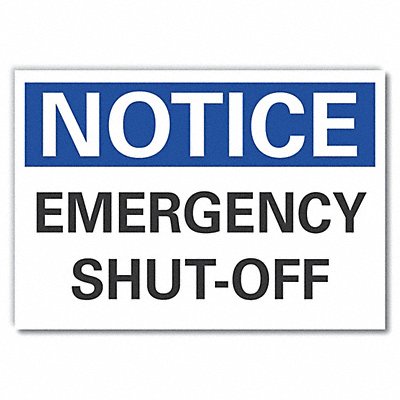 Notice Sign 7 in x 10 in Non-PVC Polymer
