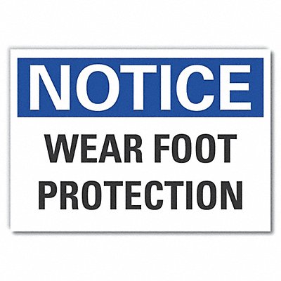 Notice Sign 7 in x 10 in Non-PVC Polymer