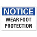 Notice Sign 7 in x 10 in Non-PVC Polymer