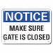 Rflctv Gate Operation Notice Sign 7x10in