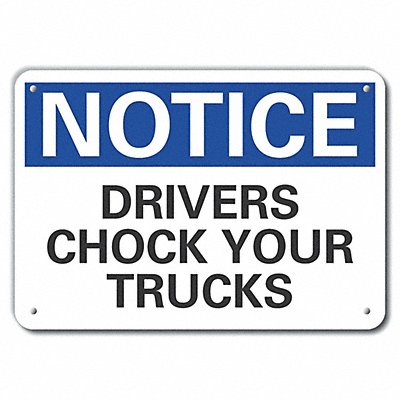 Chock Wheel Notice Sign 10x14in Plastic