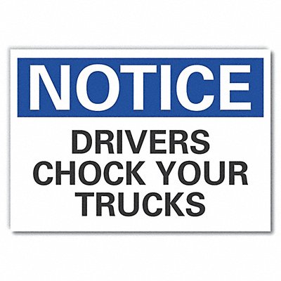 Chock Wheels Notice Rflct Lbl 7inx10in