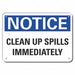 Alumin Spill Control Notice Sign 7x10in